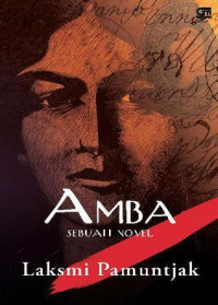 Image of AMBA (SEBUAH NOVEL)
