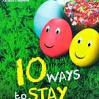 10 Ways To Stay Positive