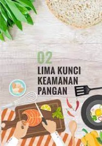 5 Kunci Manual Keamanan Pangan