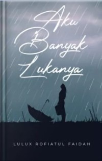 Aku Banyak Lukanya