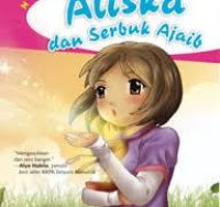 Aliska dan Serbuk Ajaib