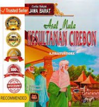 Asal Mula Kesultanan Cirebon