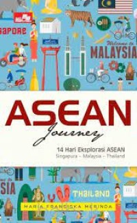 ASEAN Jorney 14 Hari Eksplorasi ASEAN