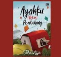 Ayahku Bukan Pembohong