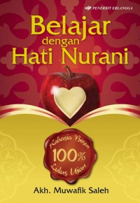 Belajar Dengan Hati Nurani