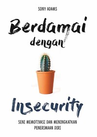 Berdamai dengan Insecurity