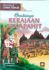 Berdirinya Kerajaan Majapahit