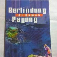 Berlindung di Bawah Payung