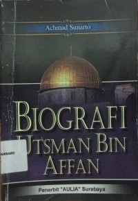 Biografi Utsman bin Affan