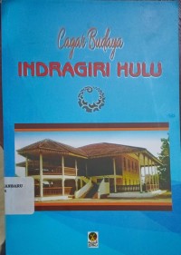 Cagar Budaya Indragiri Hulu