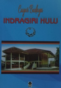 Cagar Budaya Indragiri Hulu