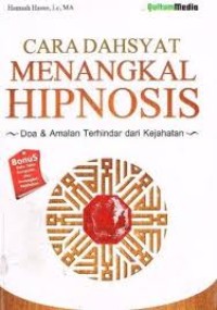 Cara Dahsyat Menangkal Hipnosis