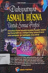 Dahsyatnya Asmaul Husna Untuk Semua Profesi