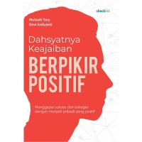 Image of Dahyatnya Keajaiban Berpikir Positif