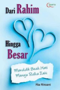 Dari Rahim Hingga Besar