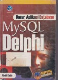 Dasar Aplikasi Database My SQL Delphi