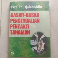 Dasar-Dasar Pengendalian Penyakit tanaman