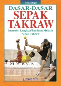 Dasar-dasar Sepak Takraw