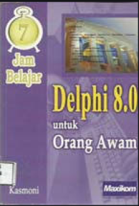 Delphi 8.0 Untuk Orang Awam