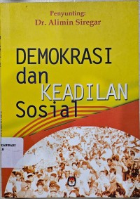 Demokrasi dan Keadilan Sosial