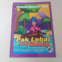 Dongeng Pengantar Tidur Pak Lebai yang Malang