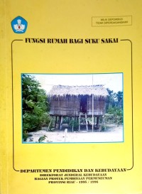 Fungsi Rumah Bagi Suku Sakai