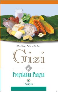 Gizi dan Pengolahan Pangan