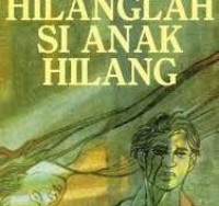 Hilanglah Si Anak Hilang