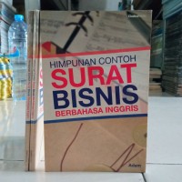 Himpunan Contoh Surat Bisnis Berbahasa Inggris