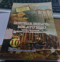 Ikhtisar Budaya Melayu Riau