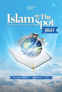 Islam On The Spot (Jilid 1)