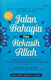 Jalan Bahagia Para Kekasih Allah