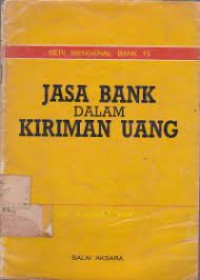 Jasa Bank Dalam Kiriman Uang