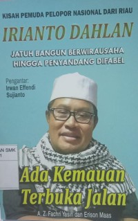 Jatuh Bangun Berwirausaha Hingga Penyandang Difabel (Ada Kemauan Terbuka Jalan)