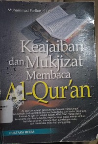 Keajaiban dan Mukjizat Membaca Al-Qur'an