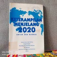 Keterampilan Menjelang 2020 untuk Era Global