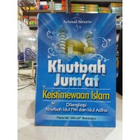 Khutbah Jumat Keistimewaan Islam