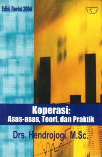 Koperasi, Asas-Asas, Teori dan Praktik