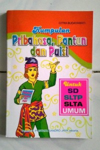 Kumpulan Pribahasa, Pantun, dan Puisi