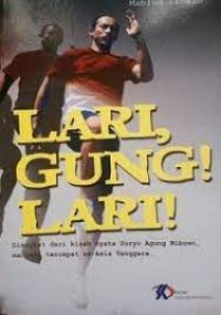 Lari, Gung! Lari!