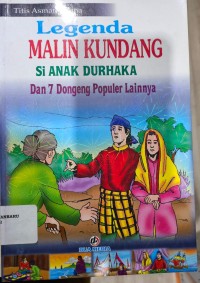 Legenda Malin Kundang Si Anak Durhaka