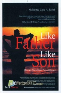 Like Father Like Son (Untaian Kisah-Kisah Penuh Hikmah)