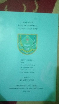 Makalah Bahasa Indonesia Pelanggaran Ham