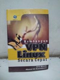 Membangun VPN Linux Secara Cepat