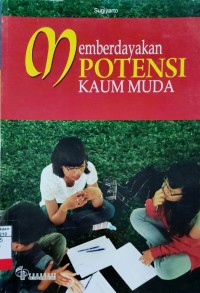 Memberdayakan Potensi Kaum Muda