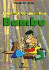 Image of Membuat Kerajinan dari Bambu