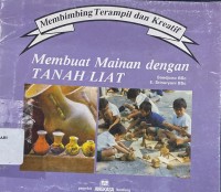 Membuat Mainan dengan Tanah Liat