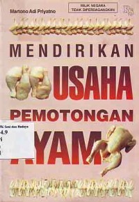 Mendirikan Usaha Pemotongan Ayam