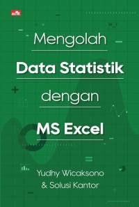 Mengelolah Data Statistik Dengan MS Excel