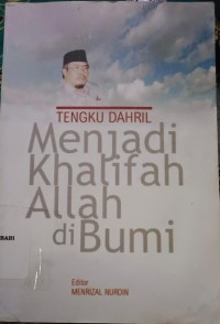 Menjadi Khalifah Allah di Bumi